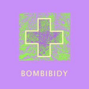 Bombibidy