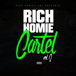 Rich Homie Cartel 2