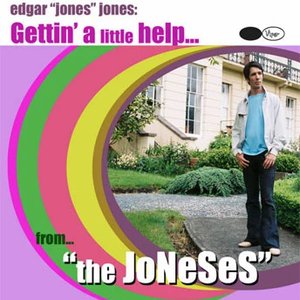 Gettin' a Little Help...from "The Joneses"