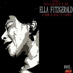 The Essential Ella Fitzgerald Collection