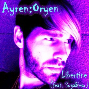 Libertine (Feat. SugaBear) - Single