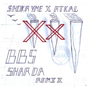 BBS (Sharda Remix)