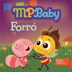 Bia & Nino - Forró (MPBaby)