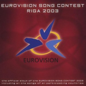 Eurovision Song Contest: Riga 2003