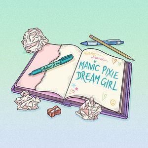 Manic Pixie Dream Girl - Single