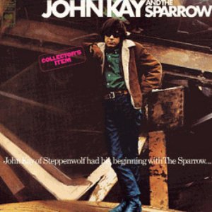 Avatar for John Kay And The Sparrow