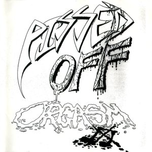 Pissed Off Orgasm
