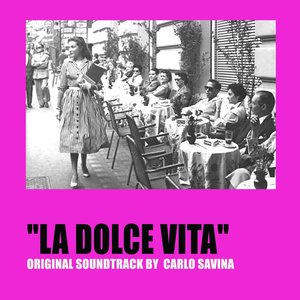 La dolce vita (Original Motion Picture Soundtrack)