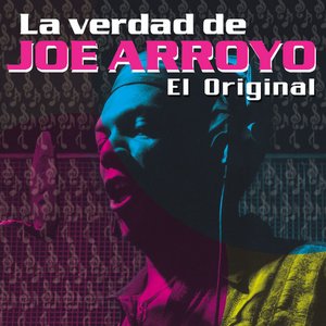 La Verdad De Joe Arroyo