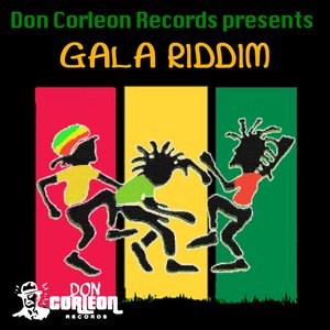 Gala Riddim (Don Corleon Presents)