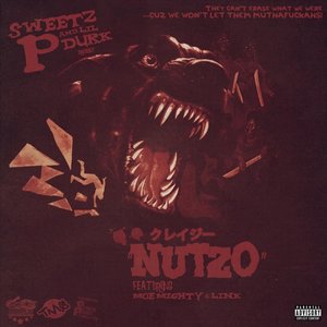 Nutzo (feat. Lil Durk, M.O.E. Mighty & Link)