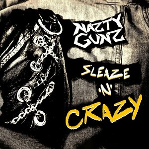 Sleaze 'n' Crazy