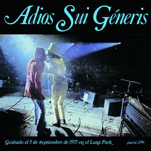 Adios Sui Generis Vol. II