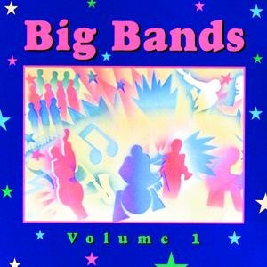 Big Bands, Volume 1