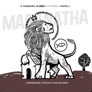 O Cordeiro, o Leão e o Trono, Pt. 2 (Ao Vivo)