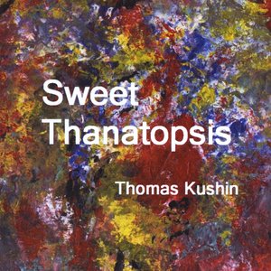 Sweet Thanatopsis