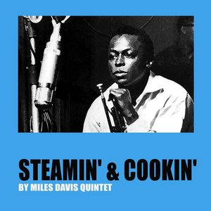 Steamin' & Cookin'