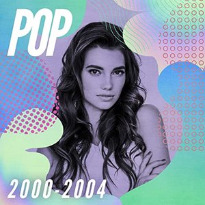 Pop 2000-2004