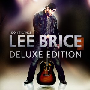 I Don't Dance (Deluxe Edition)