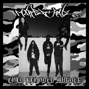 COLD BLOODED MURDER