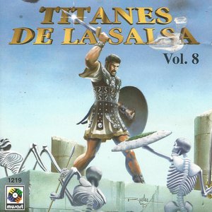 Titanes De La Salsa Vol. 8