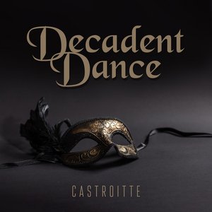 Decadent Dance