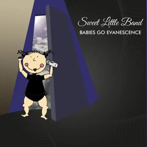 Babies Go Evanescence