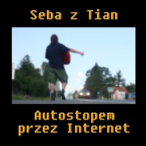 Autostopem przez Internet