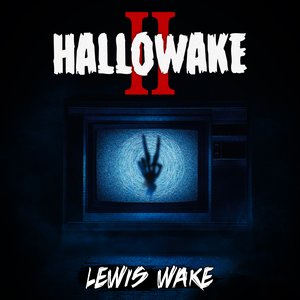 Hallowake II