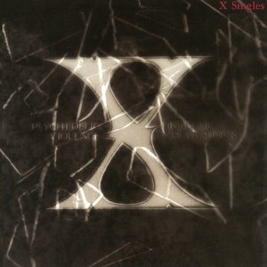 X Singles（2014 Remaster） [Explicit]