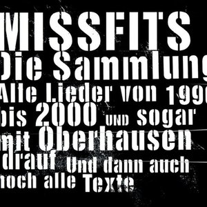 Missfits, Die Sammlung