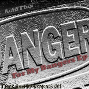 Anger For My Bangers EP