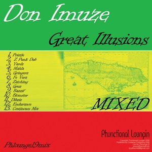 Great Illusions (Continuous Album Mix)