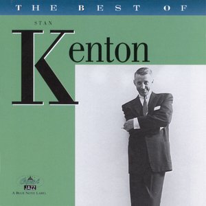 Изображение для 'The Best of Stan Kenton'