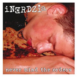 Never Mind The Orders