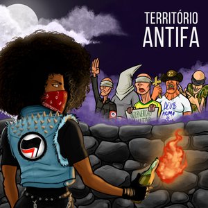 Território Antifa [Explicit]
