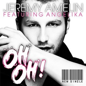 Oh, Oh ! - EP (feat. Angelika)