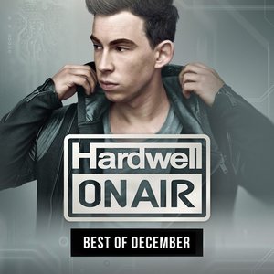 Hardwell on Air - Best of December