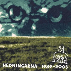 Hedningarna 1989 - 2003