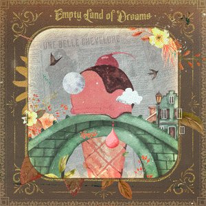 Empty Land of Dreams