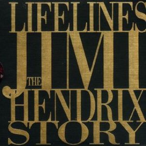 Lifelines: The Jimi Hendrix Story