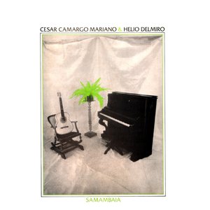 Avatar for Cesar Camargo Mariano e Helio Delmiro