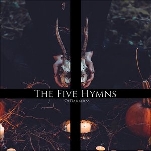 The Five Hymns Of Darkness