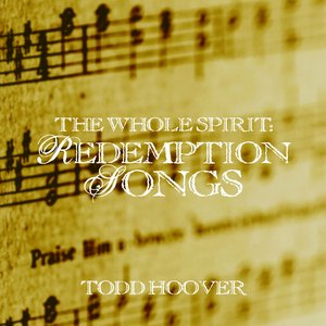 The Whole Spirit: Redemption Songs