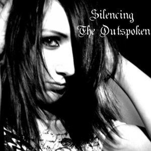 Silencing The Outspoken