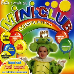 Balla e canta con Miniclub Compilation
