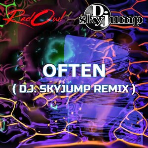 Often (D.J. Skyjump Remix)