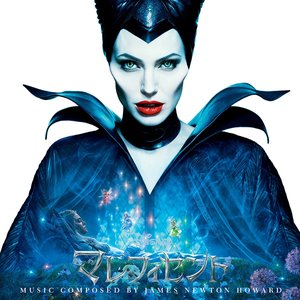 Maleficent (Original Motion Picture Soundtrack/Japan Release Version)