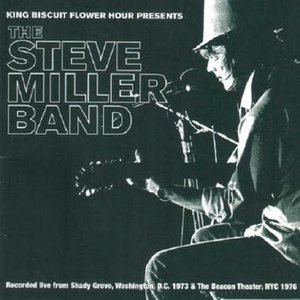 Изображение для 'King Biscuit Flower Hour: The Steve Miller Band (disc 2)'