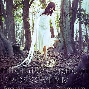 CROSSOVER IV -Premium meets Premium-